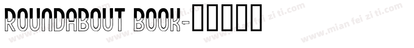 Roundabout Book字体转换